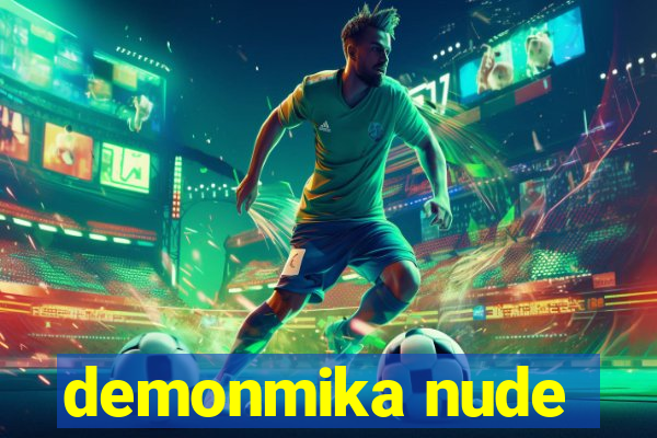 demonmika nude